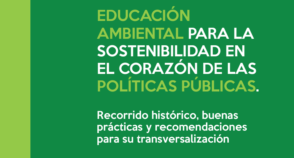 Lee más sobre el artículo Educación ambiental en las políticas públicas